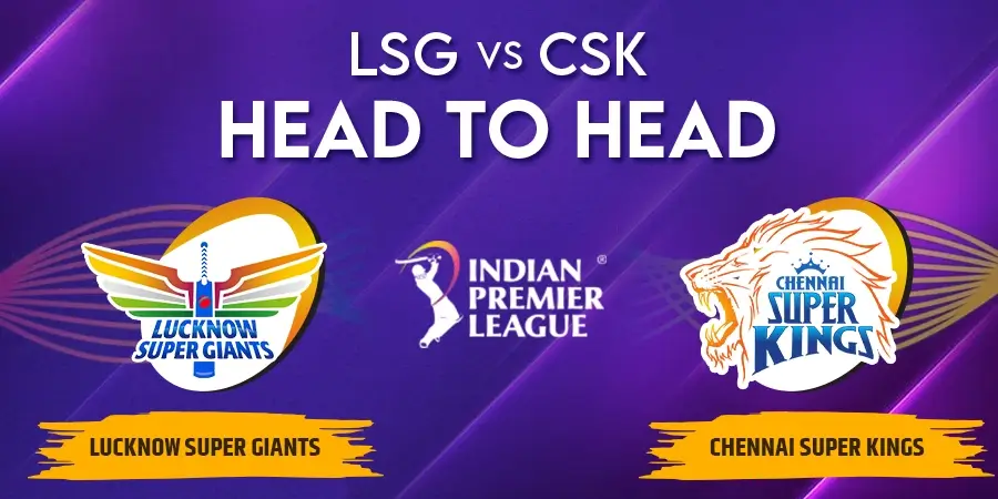 LSG vs CSK